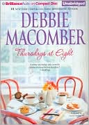Debbie Macomber: Thursdays at Eight