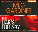 Book cover image of The Liar's Lullaby (Jo Beckett Series #3) by Meg Gardiner