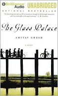 Book cover image of The Glass Palace by Amitav Ghosh