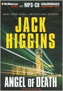 Jack Higgins: Angel of Death (Sean Dillon Series #4)
