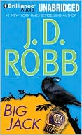 J. D. Robb: Big Jack