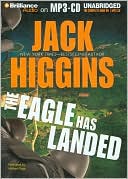 Book cover image of The Eagle Has Landed (Liam Devlin Series #1) by Jack Higgins
