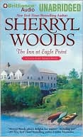 Sherryl Woods: The Inn at Eagle Point (Chesapeake Shores Series #1)
