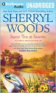 Sherryl Woods: Sweet Tea at Sunrise (Sweet Magnolias Series #6)