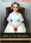 Book cover image of Pride and Prejudice and Zombies: Dawn of the Dreadfuls by Steve Hockensmith