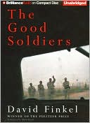 David Finkel: The Good Soldiers