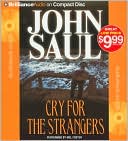 Book cover image of Cry for the Strangers by John Saul