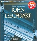 John Lescroart: The Motive (Dismas Hardy Series #11)