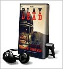 Ryan Brown: Play Dead [With Earbuds]