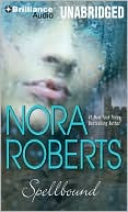 Book cover image of Spellbound by Nora Roberts
