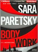 Sara Paretsky: Body Work (V.I. Warshawski Series #14)