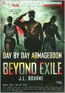 Book cover image of Beyond Exile (Day by Day Armageddon Series) by J. L. Bourne