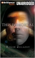 Book cover image of This Immortal by Roger Zelazny