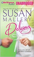 Susan Mallery: Delicious