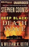 Book cover image of Death Wave (Deep Black Series) by William H. Keith