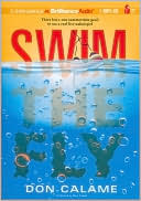 Don Calame: Swim the Fly