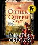 Philippa Gregory: The Other Queen