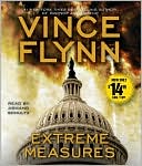 Vince Flynn: Extreme Measures (Mitch Rapp Series #9)