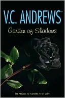 V. C. Andrews: Garden of Shadows (Dollanganger Series #5)