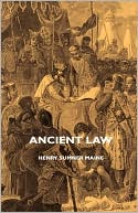 Henry Sumner Maine: Ancient Law