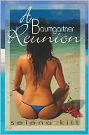 Selena Kitt: A Baumgartner Reunion