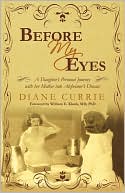 Book cover image of Before My Eyes by Diane Currie