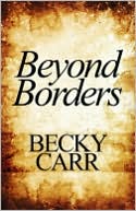 Becky Carr: Beyond Borders