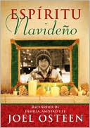 Book cover image of Espiritu Navideno (A Christmas Spirit): Recuerdos de familia, amistad y fe by Joel Osteen