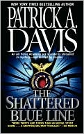 Patrick A. Davis: The Shattered Blue Line
