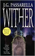 Book cover image of Wither by J. G. Passarella