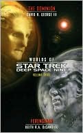Keith R. A. DeCandido: Worlds of Star Trek Deep Space Nine, Volume Three: The Dominion and Ferenginar
