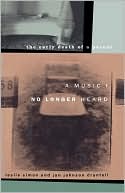 Book cover image of A Music I No Longer Heard: The Early Death of a Parent by Leslie Simon