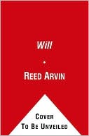 Reed Arvin: The Will