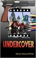 Book cover image of Undercover by Maria Hammarblad