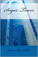 Book cover image of Sugar Tower by Jessica Rohm
