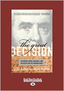 Cliff Sloan: The Great Decision: Jefferson, Adams, Marshall, and the Battle for the Supreme Court