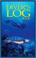 Book cover image of Diver's Log Book by Dean McConnachie