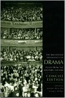 Craig S. Walker: The Broadview Anthology of Drama, Concise Edition