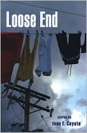 Book cover image of Loose End by Ivan E. Coyote