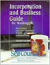 Book cover image of Incorporation and Business Guide for Washington: How to Form Your Own Corporation by Victoria Van Hof