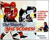 Book cover image of She Shoots... She Scores!: A Complete Guide to Girl's and Women's Hockey by Barbara Stewart