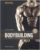 Robert Kennedy: Encyclopedia of Bodybuilding: The Complete A-Z Book on Muscle Building