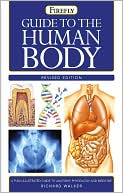 Richard Walker: Guide to the Human Body