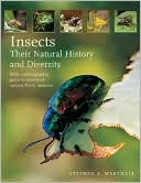 Stephen A. Marshall: Insects: Their Natural History and Diversity: With a Photographic Guide to Insects of Eastern North America