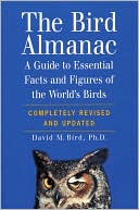 David M. Bird: Bird Almanac: A Guide to the Essential Facts of the World's Birds