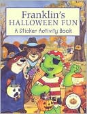 Staff of Kids Can Press: Franklin's Halloween Fun: Sticker Activity Book