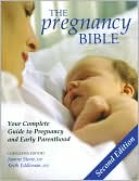 Joanne Stone: Pregnancy Bible: Your Complete Guide to Pregnancy and Early Parenthood