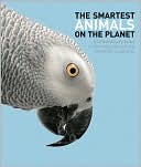 Book cover image of Smartest Animals on the Planet: Extraordinary Tales of the Natural World's Cleverest Creatures by Sarah Boysen
