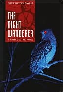 Drew Hayden Taylor: Night Wanderer: A Native Gothic Novel