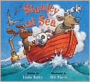 Linda Bailey: Stanley at Sea